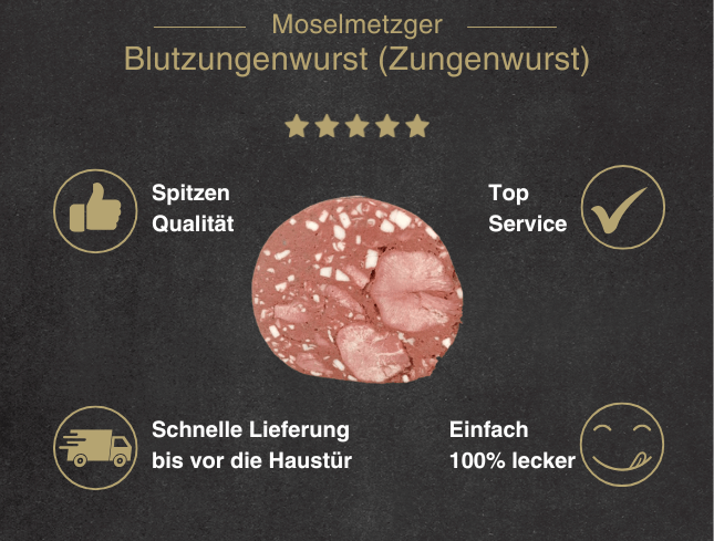 Vier Gründe warum man Blutzungenwurst vom Moselmetzger kaufen sollte