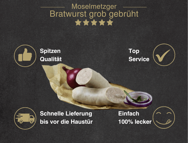 Erklärung warum Bratwurst grob gebrüht gut ist 1. Spitzen Qualität 2. Top Service 3. Schnelle Lieferung bis vor die Haustür 4. Einfach 100% lecker
