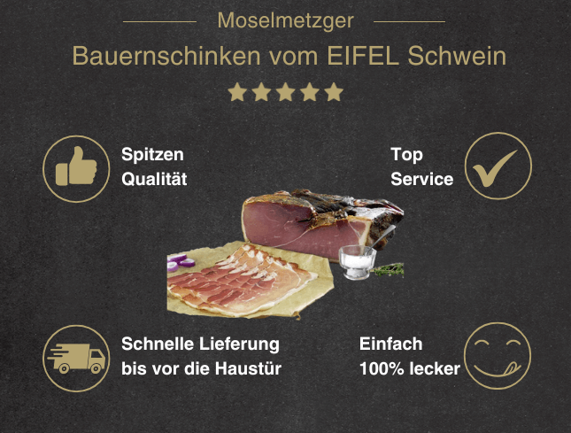 Banner für jeden Moment spitzen Wurst Beitrag Bauernschinken vom EIFEL Schwein