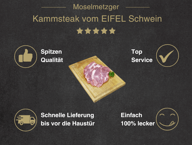 Banner für jeden Moment spitzen Fleisch Beitrag Kammsteak vom EIFEL Schwein