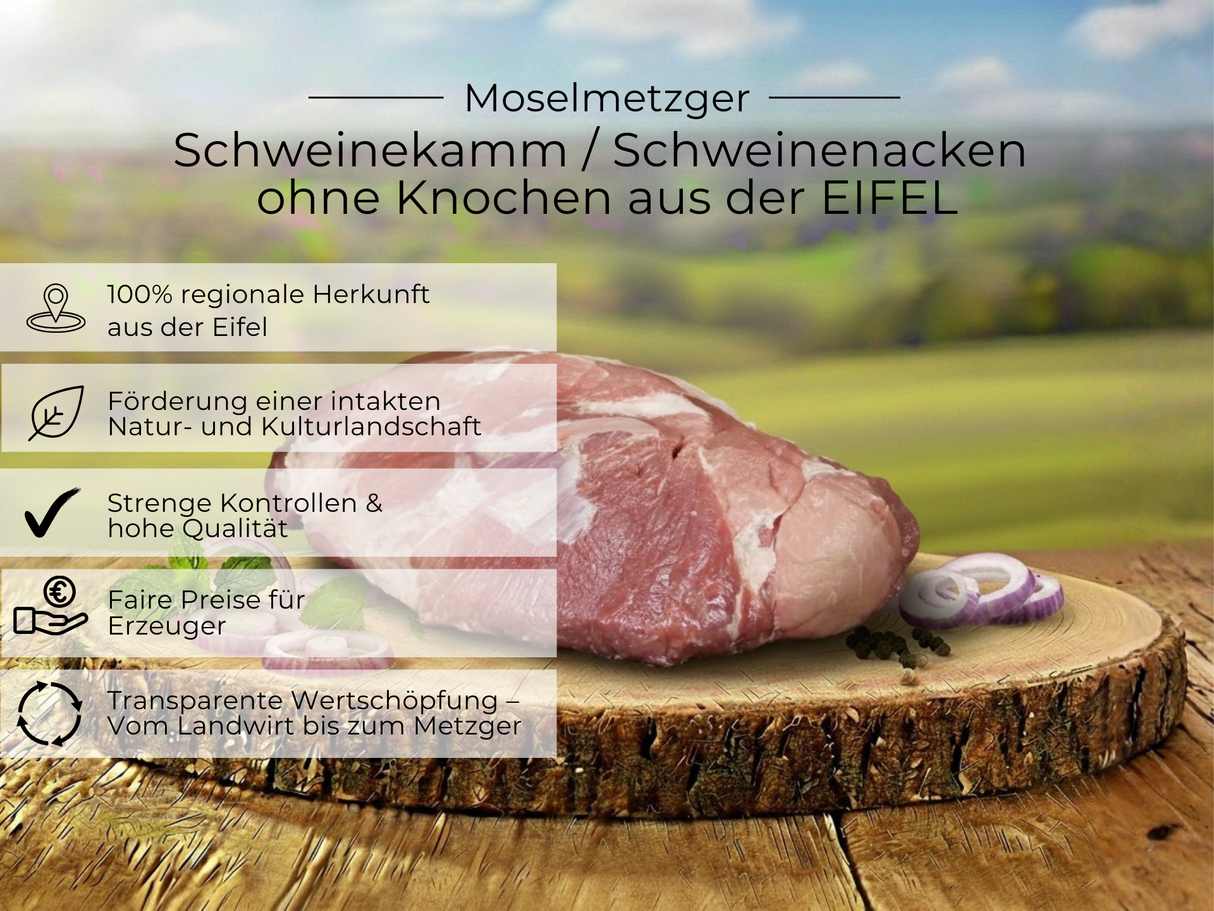 Vorteile von Schweinekamm/Schweinenacken ohne Knochen aus der EIFEL