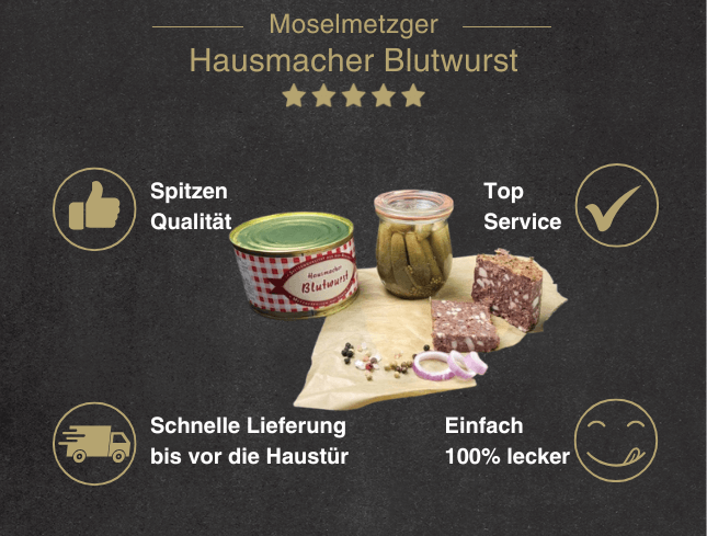 Erklärung warum Hausmacher Leberwurst in der Dose gut ist 1. Spitzen Qualität 2. Top Service 3. Schnelle Lieferung bis vor die Haustür 4. Einfach 100% lecker