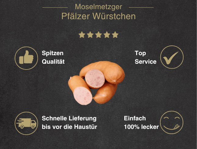 Vier Gründe zum Erwerb von Pfälzer Würstchen vom Moselmetzger