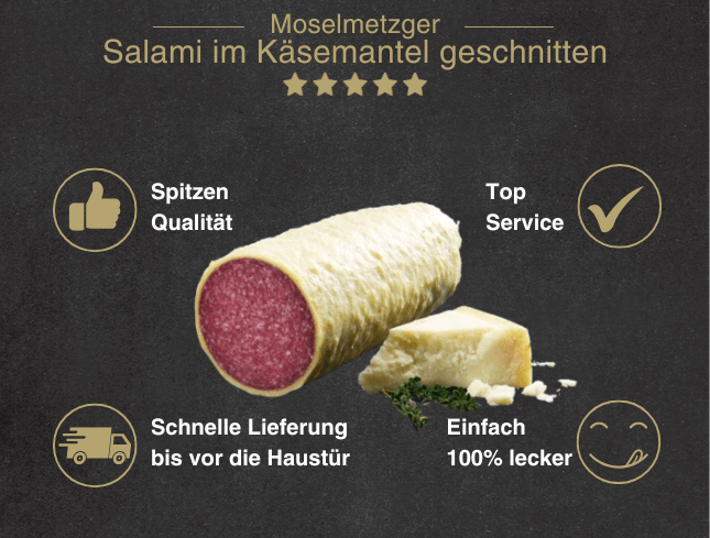 Erklärung warum Salami im Käsemantel geschnitten gut ist 1. Spitzen Qualität 2. Top Service 3. Schnelle Lieferung bis vor die Haustür 4. Einfach 100% lecker