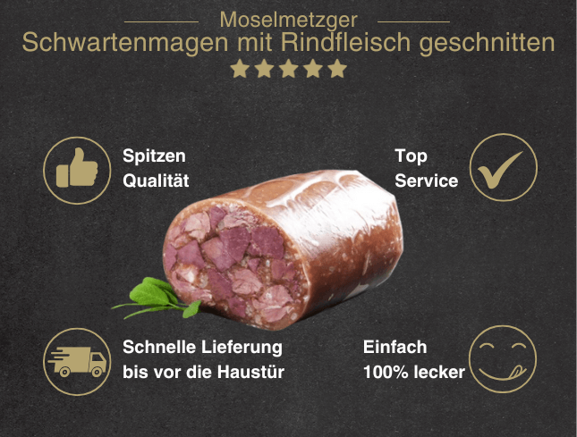Erklärung warum Schwartemagen mit Rind geschnitten in der Dose gut ist 1. Spitzen Qualität 2. Top Service 3. Schnelle Lieferung bis vor die Haustür 4. Einfach 100% lecke