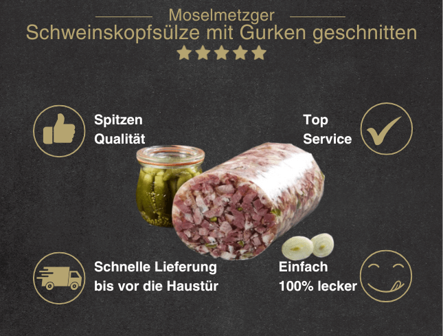 Erklärung warum Schweinskopfsülze mit Gurke geschnitten in der Dose gut ist 1. Spitzen Qualität 2. Top Service 3. Schnelle Lieferung bis vor die Haustür 4. Einfach 100% lecke