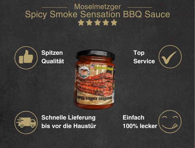Erklärung warum Spicy Smoke Sensation BBQ Sauce gut ist 1. Spitzen Qualität 2. Top Service 3. Schnelle Lieferung bis vor die Haustür 4. Einfach 100% lecker
