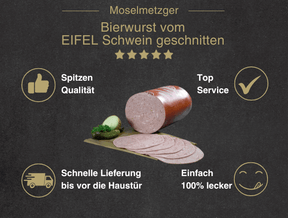 Bierwurst vom EIFEL Schwein geschnitten