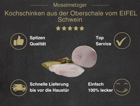 Kochschinken aus der Oberschale vom EIFEL Schwein