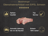 Banner für jeden Moment spitzen Fleisch Beitrag Oberschalenschnitzel vom EIFEL Schwein