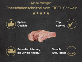 Oberschalenschnitzel vom EIFEL Schwein