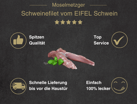 Schweinefilet vom EIFEL Schwein