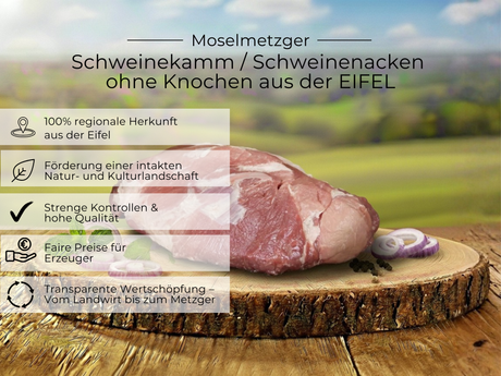 Vorteile von Schweinekamm/Schweinenacken ohne Knochen aus der EIFEL