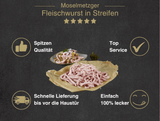 Erklärung warum Fleischwurst in Streifen gut ist  1. Spitzen Qualität 2. Top Service 3. Schnelle Lieferung bis vor die Haustür 4. Einfach 100% lecker