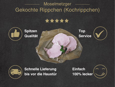 Erklärung warum Kochrippchen gut ist 1. Spitzen Qualität 2. Top Service 3. Schnelle Lieferung bis vor die Haustür 4. Einfach 100% lecker