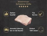 Erklärung warum Schweinehüfte natur gut ist 1. Spitzen Qualität 2. Top Service 3. Schnelle Lieferung bis vor die Haustür 4. Einfach 100% lecker
