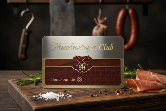 Great. Just wording has to be adjusted. Instead of "Treue Meister Metzgerei schmidt" it should say Moselmetzger Club. Instead of "Exclusive access" it should say "Bonuspunkte.